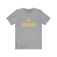 You are my sunshine - Bella + Canvas Unisex Jersey Short Sleeve Tee - Bella Canvas 3001