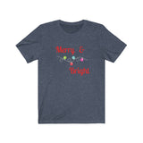 Merry and Bright Tee - Bella + Canvas Unisex Jersey Short Sleeve Tee