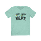 Santa's Favorite Teacher T-shirt / Bella + Canvas Unisex Short Sleeve Tee / Christmas Shirt/ Teacher Christmas Shirt